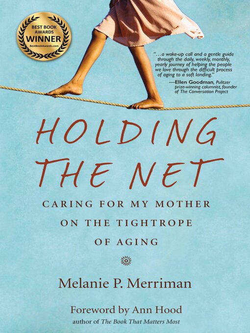 Title details for Holding the Net by Melanie P. Merriman - Available